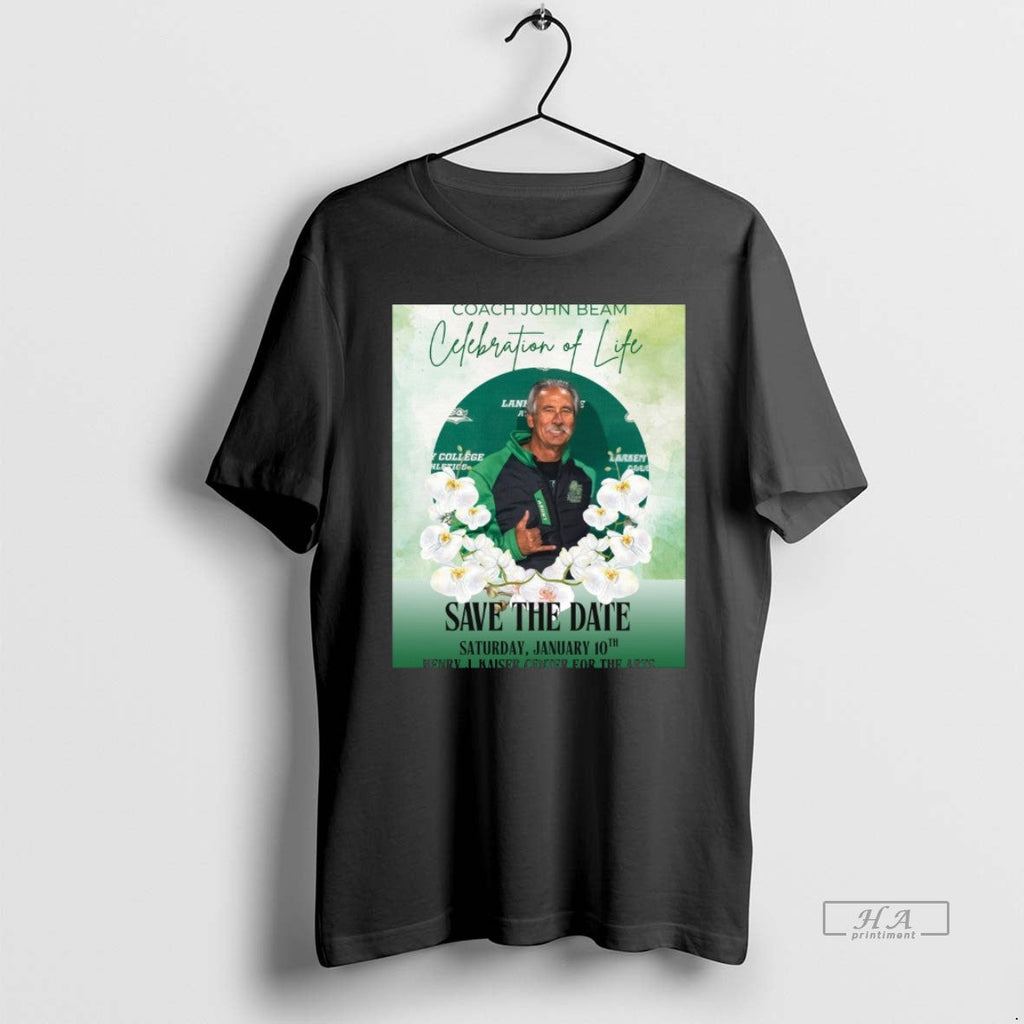 Official Coach John Beam Celebration Life Save Date January 10th 2026 Henry T-Shirts, Hoodie, Sweatshirt
