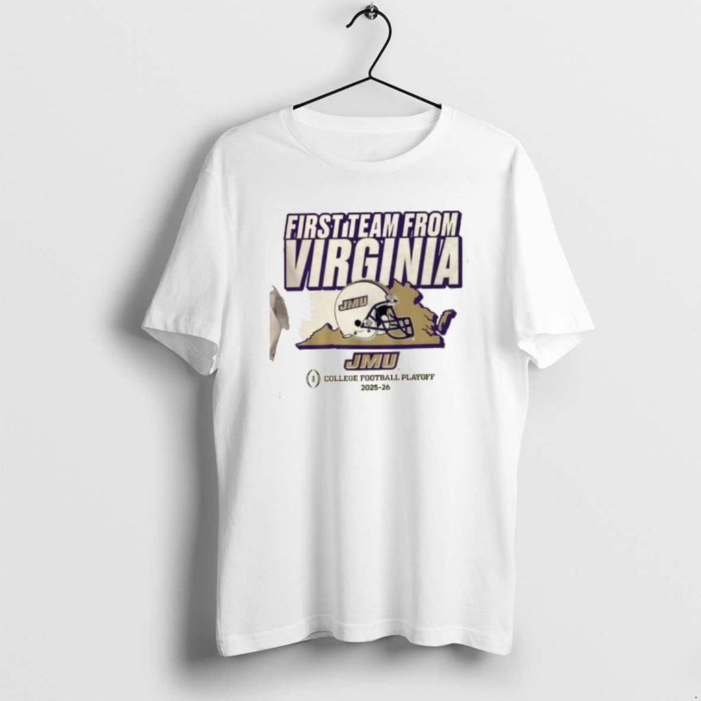 Official College Football Playoff 2025 26 Jmu Football Cfps First Team Virginia T-Shirts, Hoodie, Sweatshirt