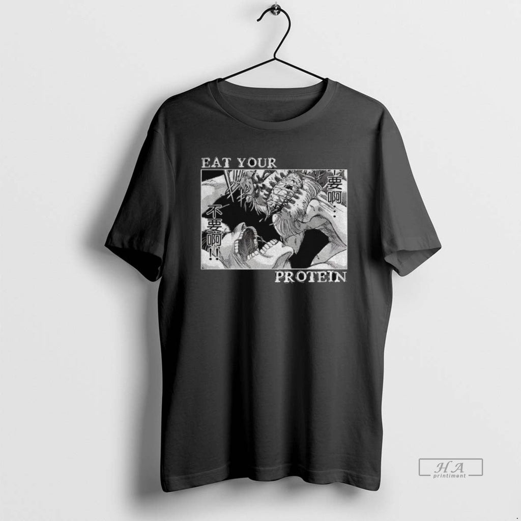 Official Eat Your Protein Eren Yeage Attack Titan T-Shirts, Hoodie, Sweatshirt