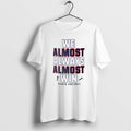 Official Funny New York Giants Football We Almost Always Almost Win T-Shirts, Hoodie, Sweatshirt