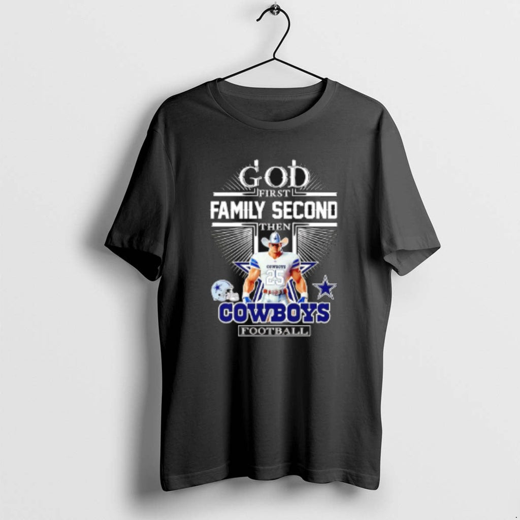 Official God First Family Second Then Dallas Cowboys Football Mascot 2025 T-Shirts, Hoodie, Sweatshirt
