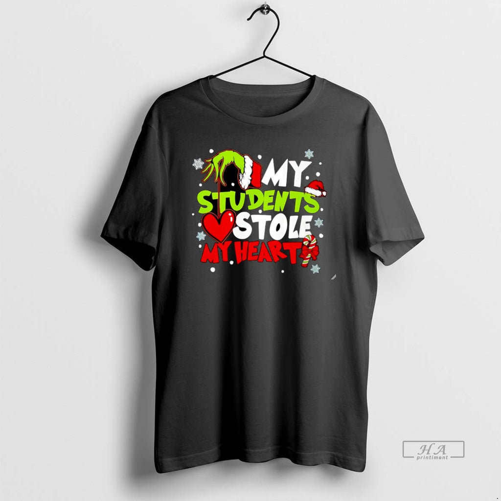Official Grinch My Students Stole My Heart T-Shirts, Hoodie, Sweatshirt