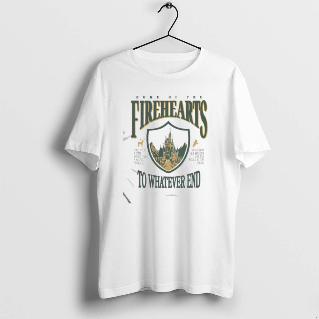Official Home Firehearts Whatever End T-Shirts, Hoodie, Sweatshirt