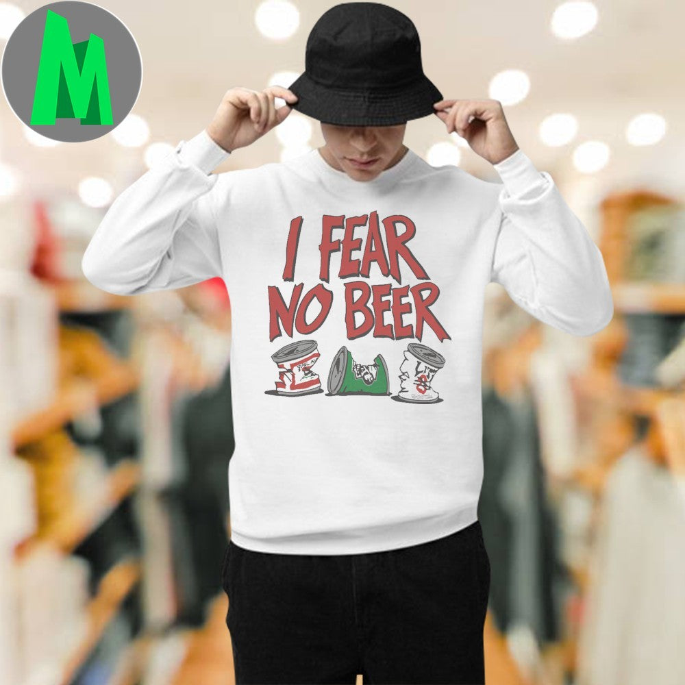I Fear No Beer Crushed Cans Funny Drinking T-Shirt – Custom Printed Alcohol Humor Tee