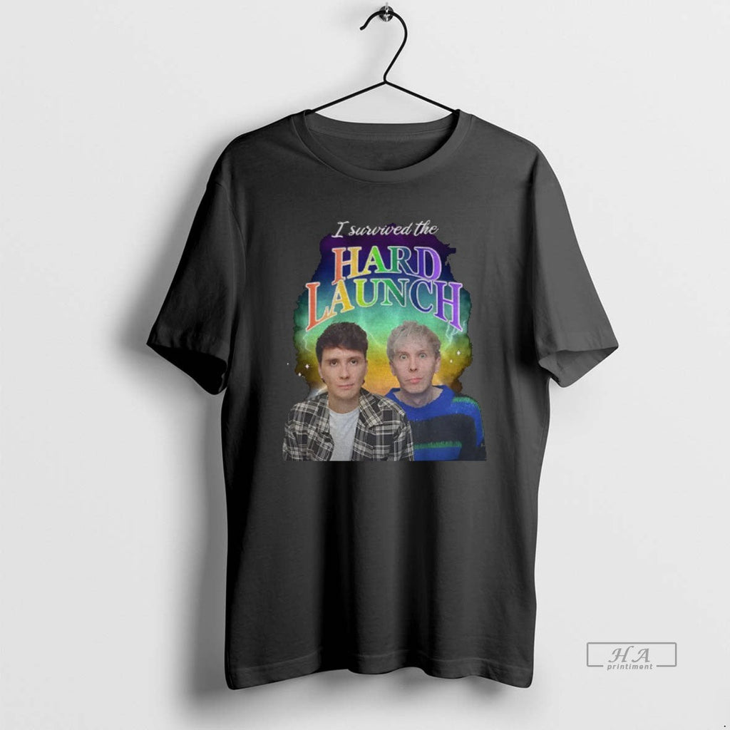 Official I Survived Hard Launch Dan Phil Phan T-Shirts, Hoodie, Sweatshirt