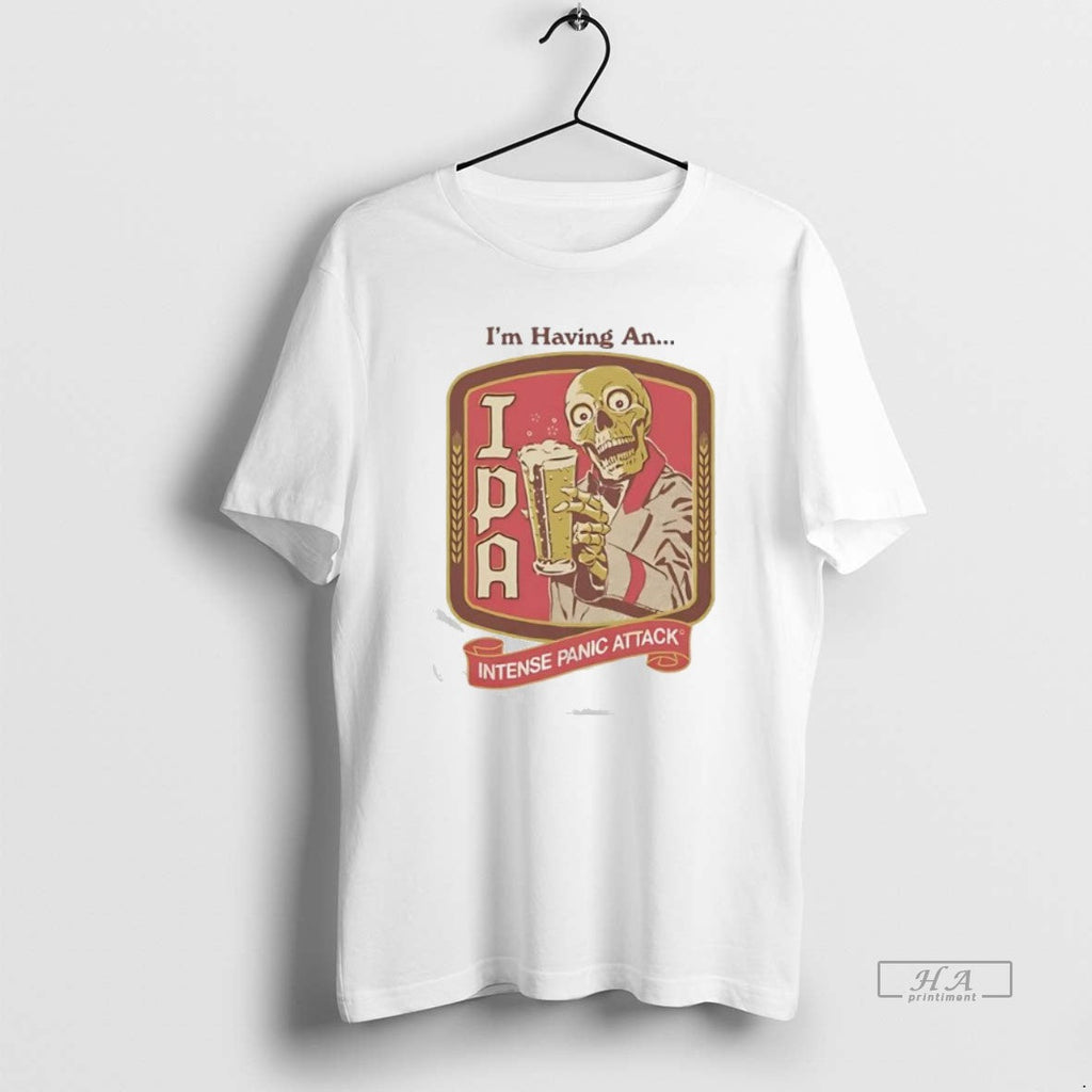 Official Im Having Steven Rhodes Ipa Intense Panic Attack T-Shirts, Hoodie, Sweatshirt