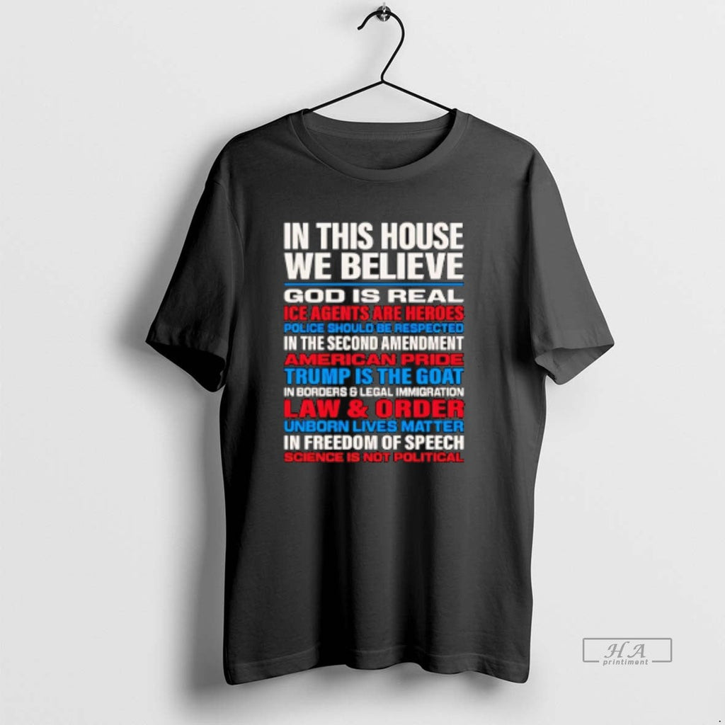 Official This House We Believe God Is Real T-Shirts, Hoodie, Sweatshirt