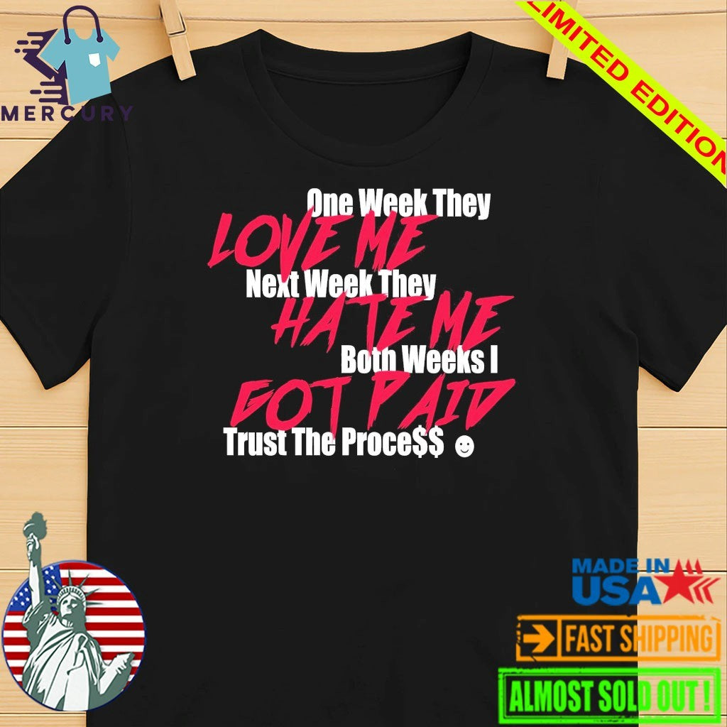 Infrared Salesman 6 Trust The Process Shirt