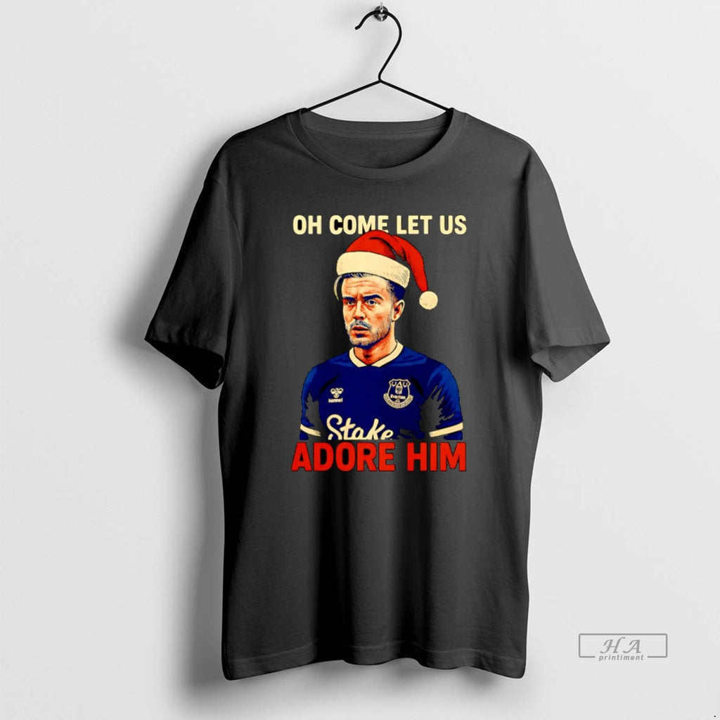 Official Jack Grealish Oh Come Let Us Adore Him T-Shirts, Hoodie, Sweatshirt