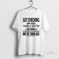 Official Just Checking You I Heard Loud Pop T-Shirts, Hoodie, Sweatshirt