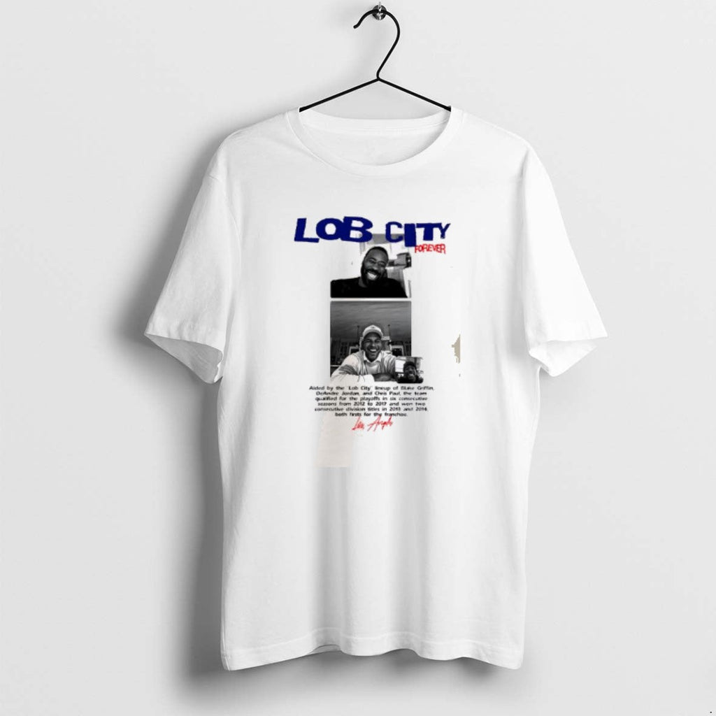 Official Lob City Forever T-Shirts, Hoodie, Sweatshirt