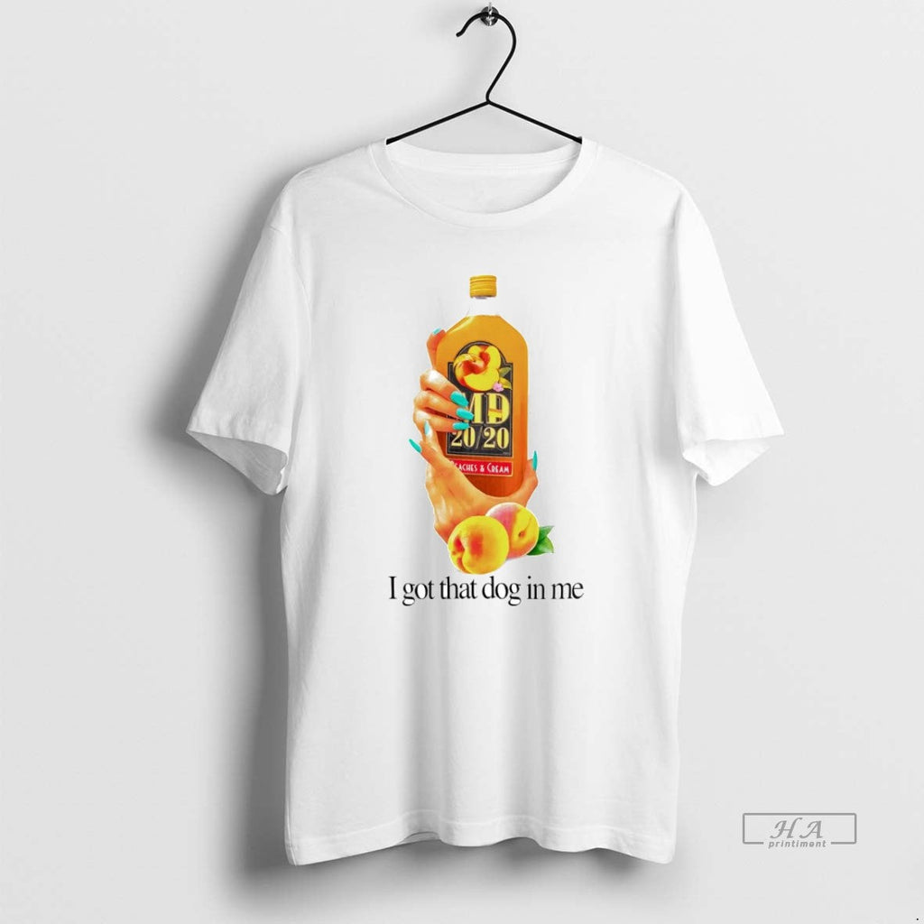 Official Md 20 20 Peaches Cream I Got That Dog Me T-Shirts, Hoodie, Sweatshirt