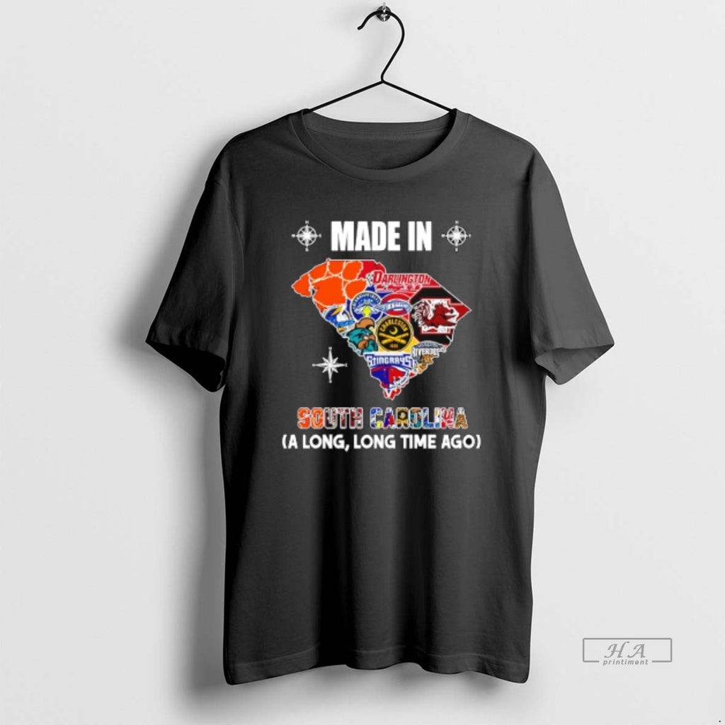 Official Made South Carolina Long Long Time Ago State T-Shirts, Hoodie, Sweatshirt