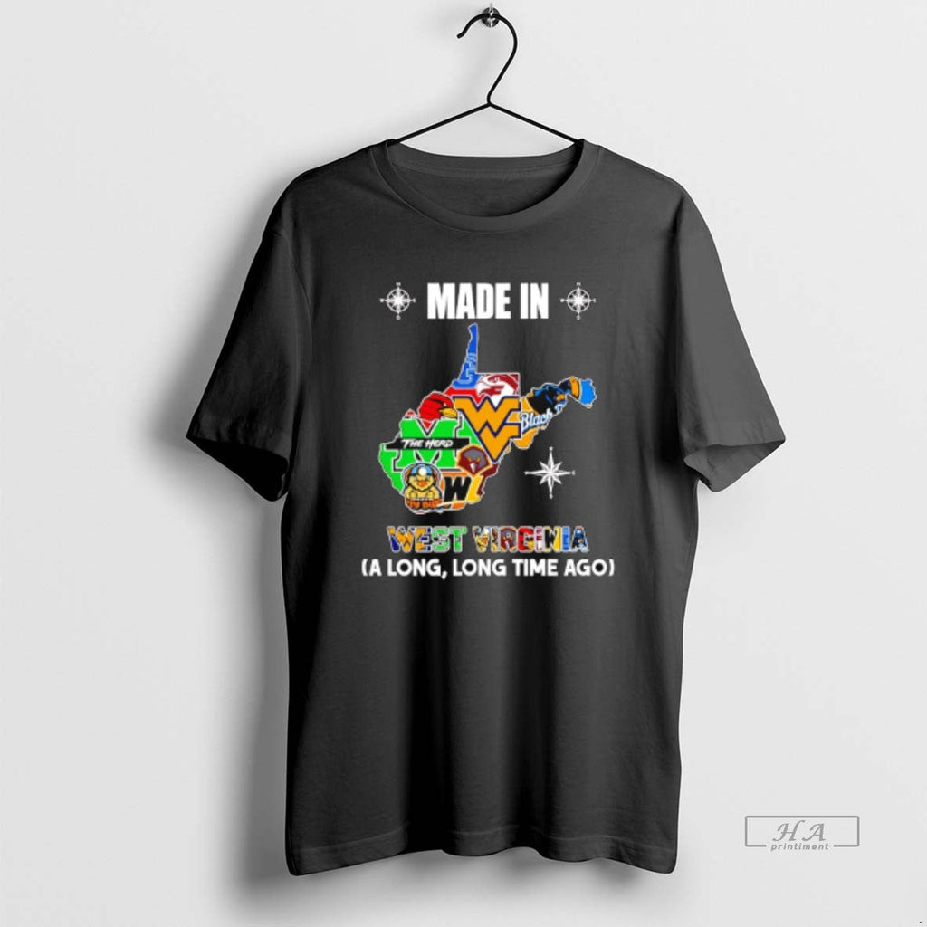 Official Made West Virginia Long Long Time Ago State T-Shirts, Hoodie, Sweatshirt