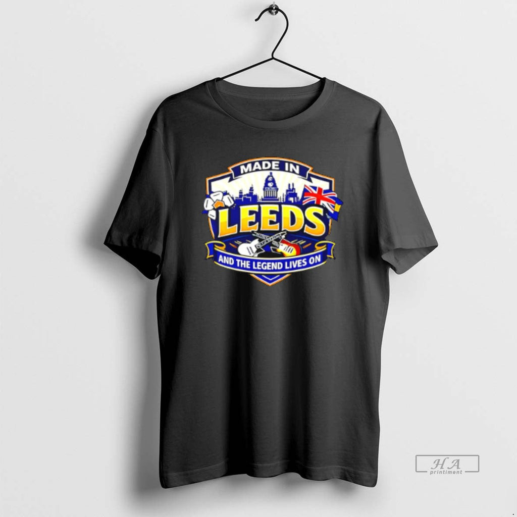 Official Made Leeds Legend Lives T-Shirts, Hoodie, Sweatshirt
