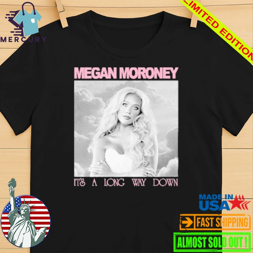 Megan Moroney It’s A Long Way Down Shirt