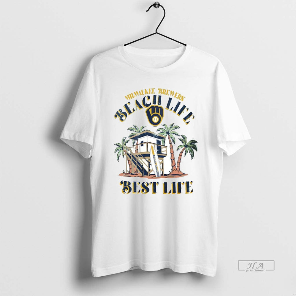 Official Milwaukee Brewers Beach Life Is Best Life T-Shirts, Hoodie, Sweatshirt