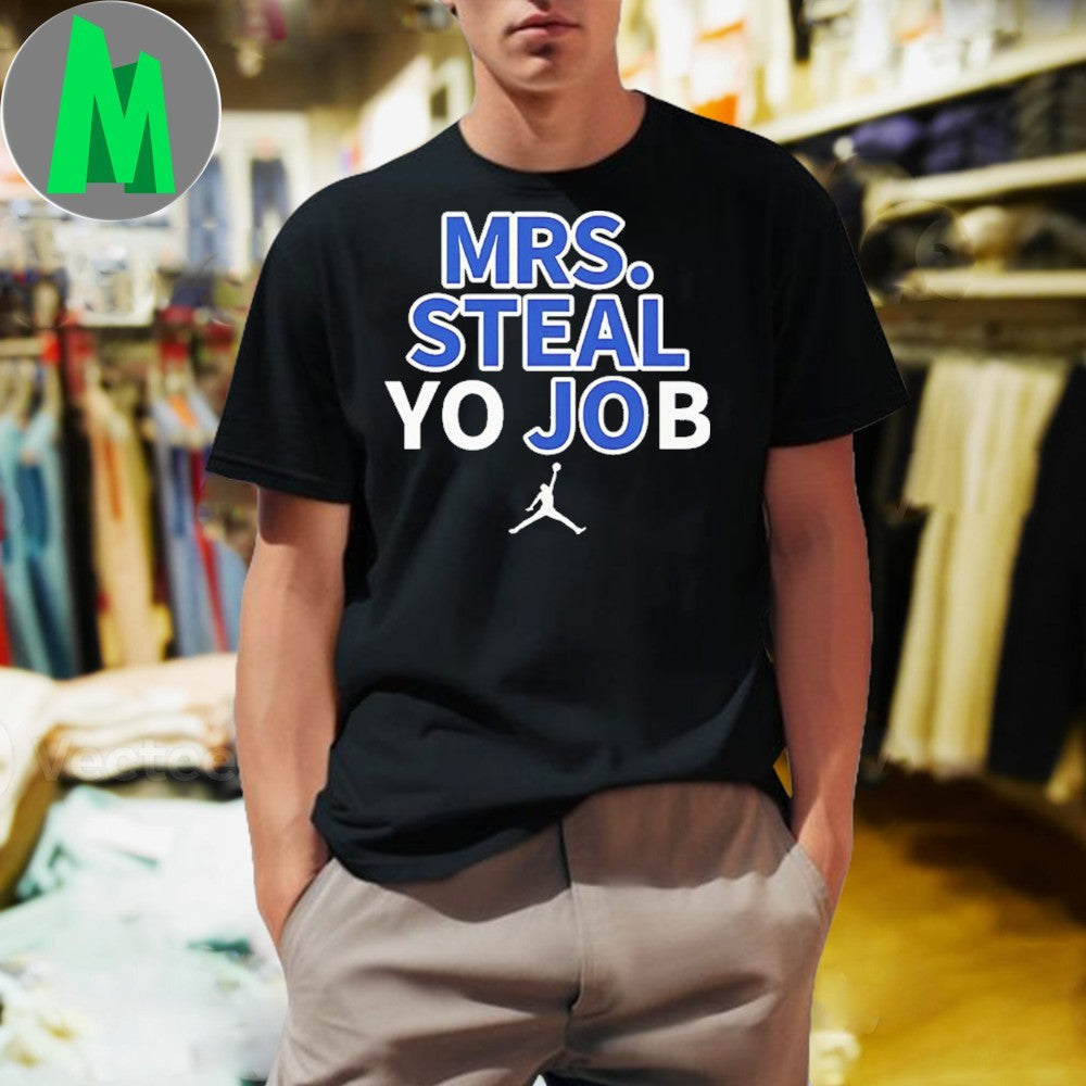 Mrs. Steal Yo Job Basketball Graphic T-Shirt
