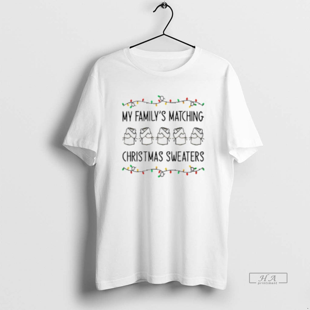 Official My Familys Matching T-Shirts, Hoodie, Sweatshirt