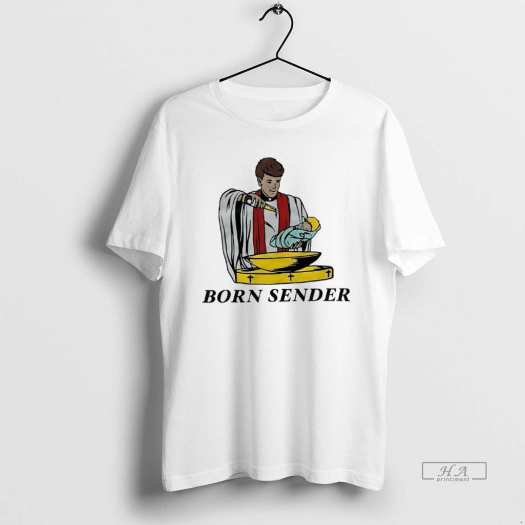 Official Nelk Born Sender T-Shirts, Hoodie, Sweatshirt