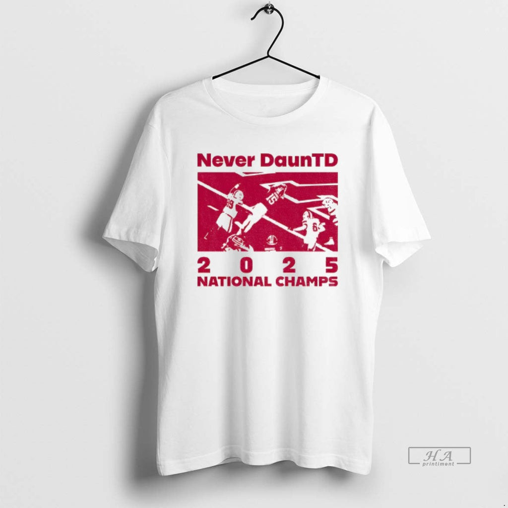 Official Never Daun Td Indiana Hoosier Football National Champs 2025 T-Shirts, Hoodie, Sweatshirt