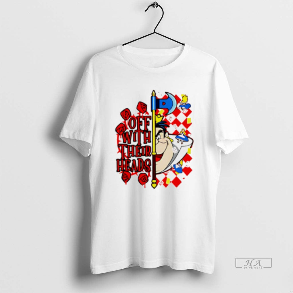 Official Off Their Heads Alice Wonderland Cartoon T-Shirts, Hoodie, Sweatshirt