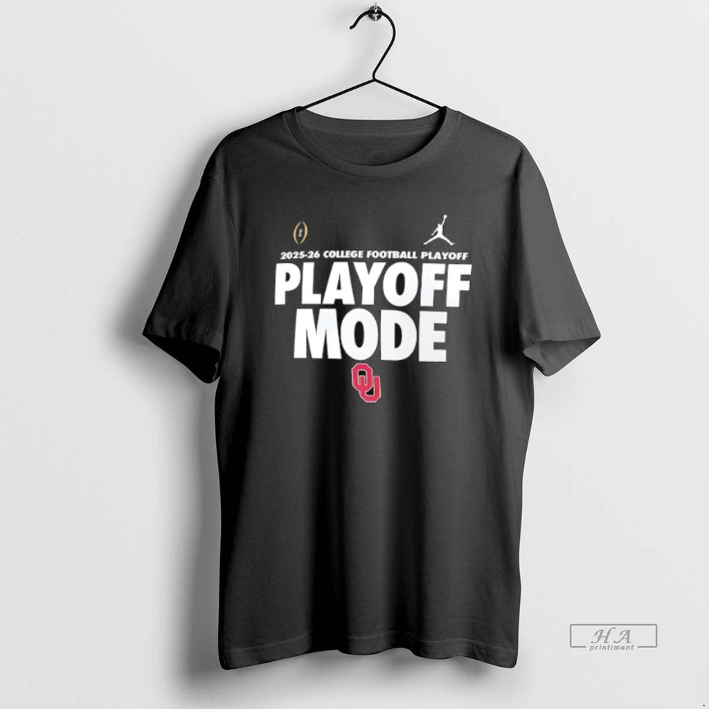 Official Oklahoma Sooners 2025 Cfp Playoff Mode T-Shirts, Hoodie, Sweatshirt