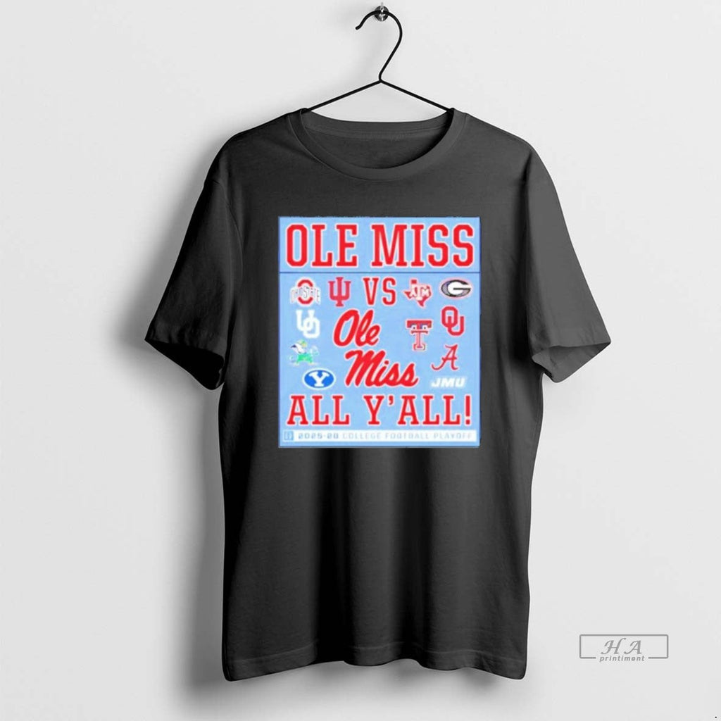 Official Ole Miss Vs Yall Cfp 2025 26 T-Shirts, Hoodie, Sweatshirt