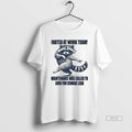 Official Raccoon Farted Work Today Maintenance Was Called Investigate Potential Sewage Leak T-Shirts, Hoodie, Sweatshirt