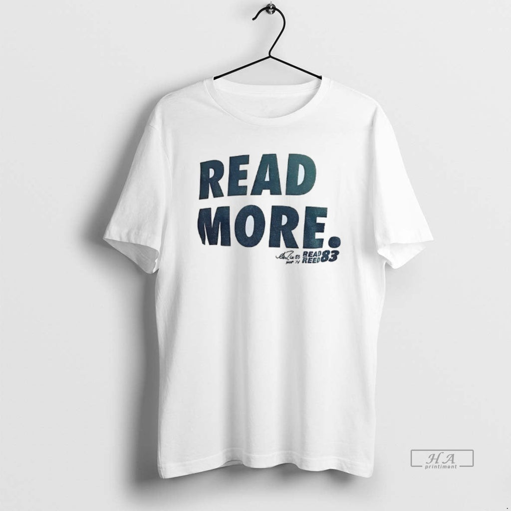 Official Read More Read Reed 83 Signature T-Shirts, Hoodie, Sweatshirt