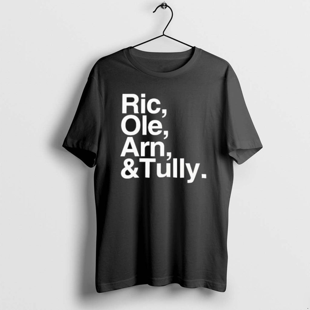 Official Ric Ole Arn Tully Four Horsemen T-Shirts, Hoodie, Sweatshirt
