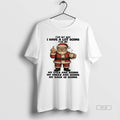 Official Santa Claus My Age I Have Lot Going Me My Eyes T-Shirts, Hoodie, Sweatshirt