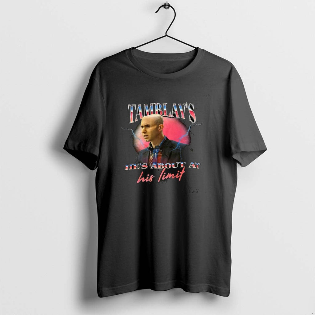 Official Tamblays Hes About His Limit T-Shirts, Hoodie, Sweatshirt