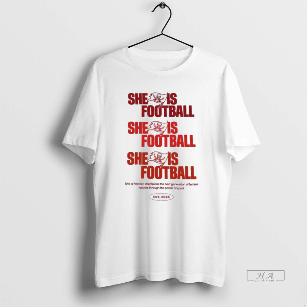 Official Tampa Bay Buccaneers She Is Football Champions Est 2025 T-Shirts, Hoodie, Sweatshirt