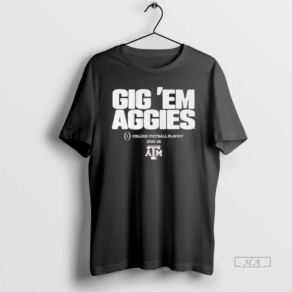 Official Texas Am Football 2025 Cfp Team Slogan T-Shirts, Hoodie, Sweatshirt