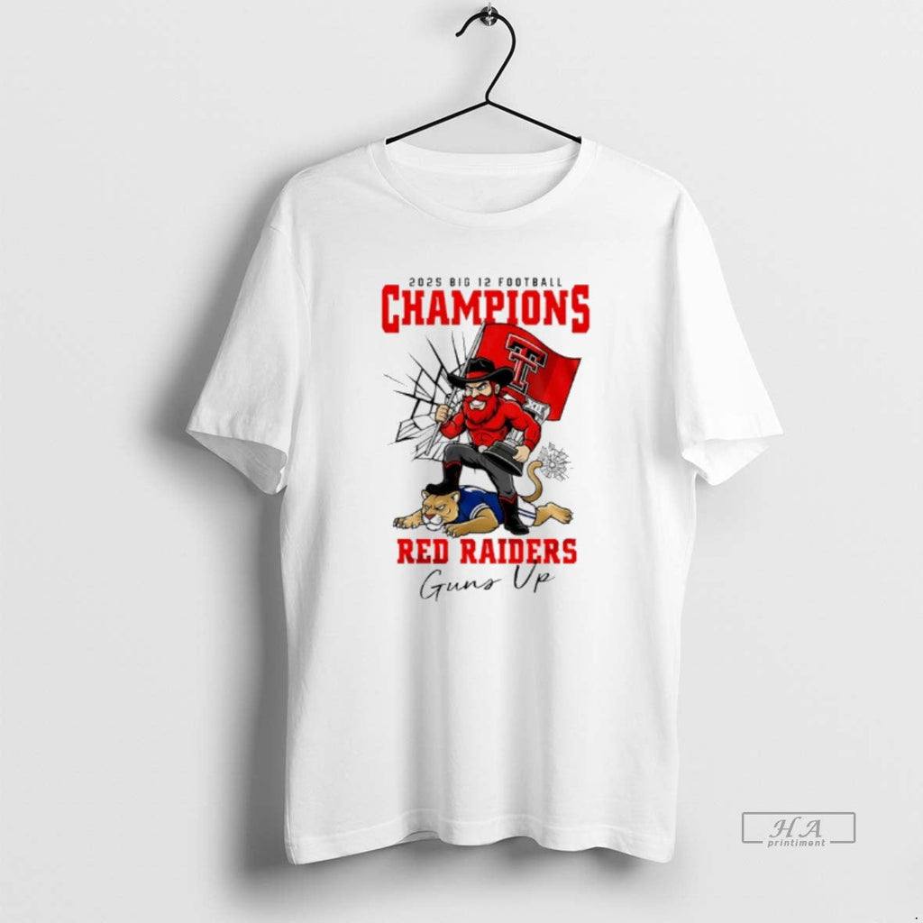 Official Texas Tech Red Raiders Ncaa 2025 Big 12 Football Champions Guns Up T-Shirts, Hoodie, Sweatshirt