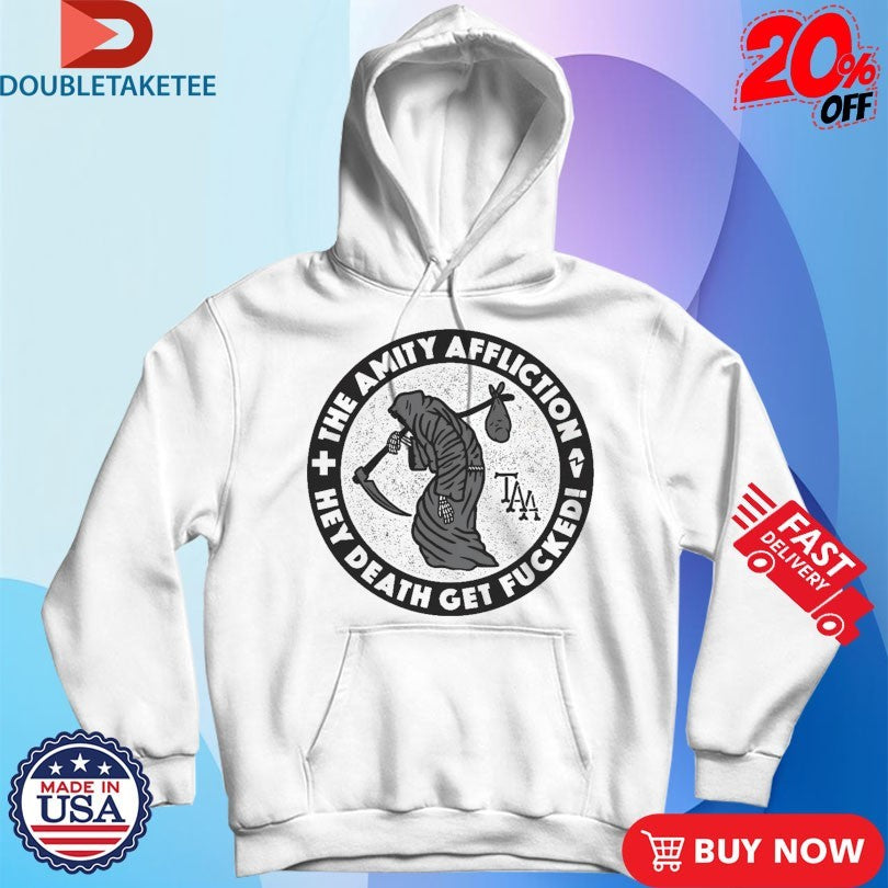 The Amity Affliction Hey Death Get Fucked Grim Reaper T-shirts