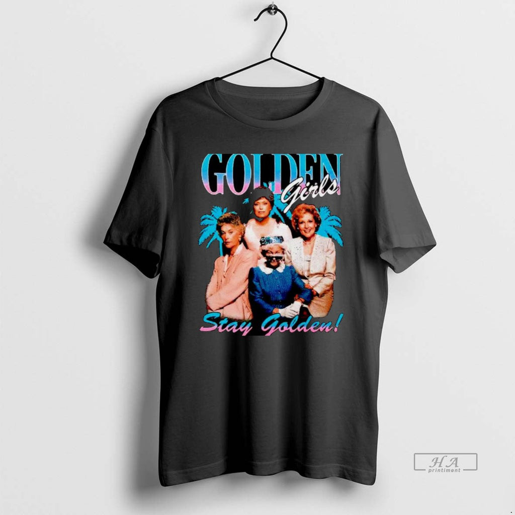 Official Golden Stay Golden T-Shirts, Hoodie, Sweatshirt