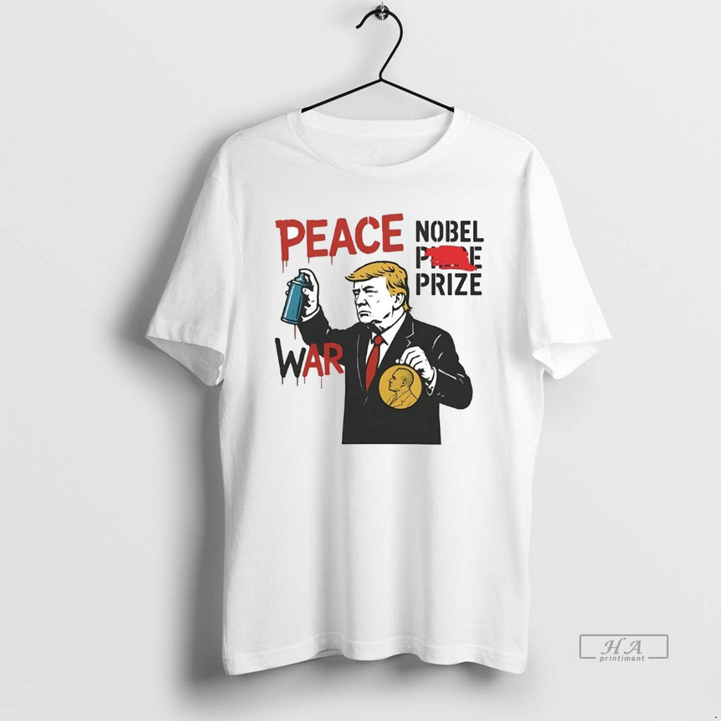 Official Trump Nobel Peace Prize Ends Gaza War T-Shirts, Hoodie, Sweatshirt