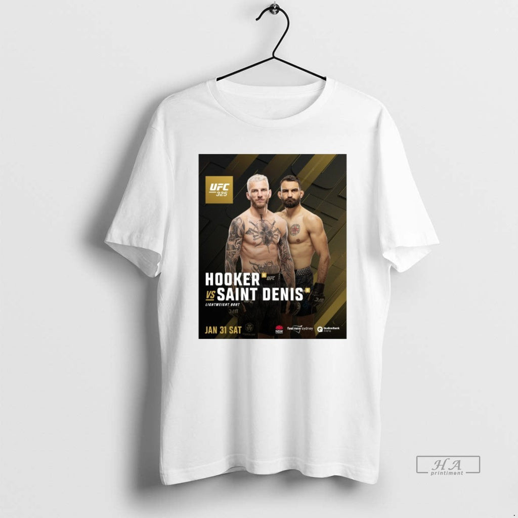 Official Ufc 325 Dan Hooker Vs Benoit Saint Denis Lightweight Bout January 31 2026 T-Shirts, Hoodie, Sweatshirt