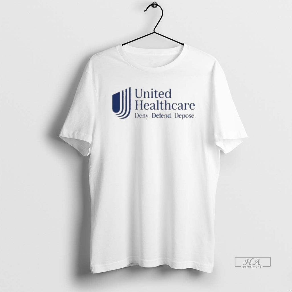 Official United Healthcare Deny Defend T-Shirts, Hoodie, Sweatshirt