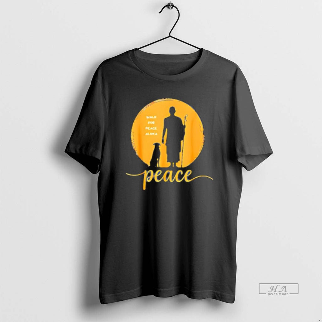 Official Walk Peace Aloka Monk Silhouette T-Shirts, Hoodie, Sweatshirt