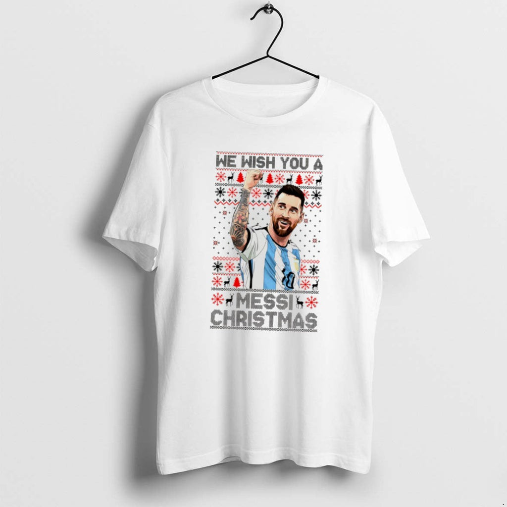 Official We Wish You Messi Ugly T-Shirts, Hoodie, Sweatshirt