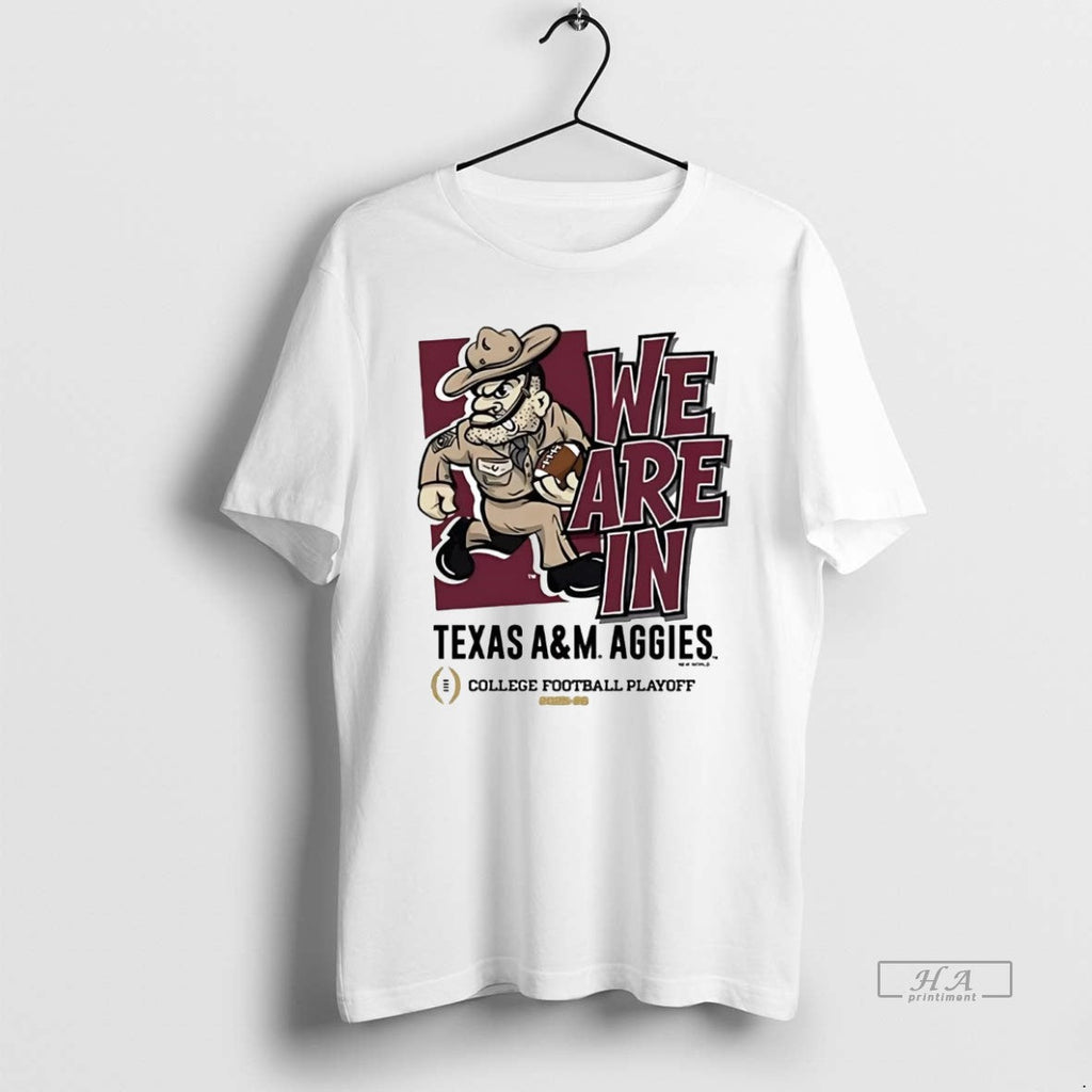 Official We Are Texas Am Aggies 2025 College Football Playoff T-Shirts, Hoodie, Sweatshirt