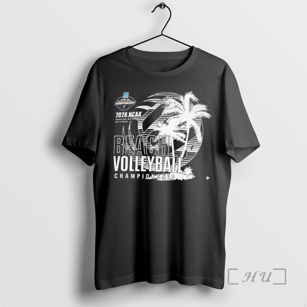 Officials 2026 Ncaa Beach Volleyball Championship Gulf Shores Al Champions Win Here Premium T Shirts