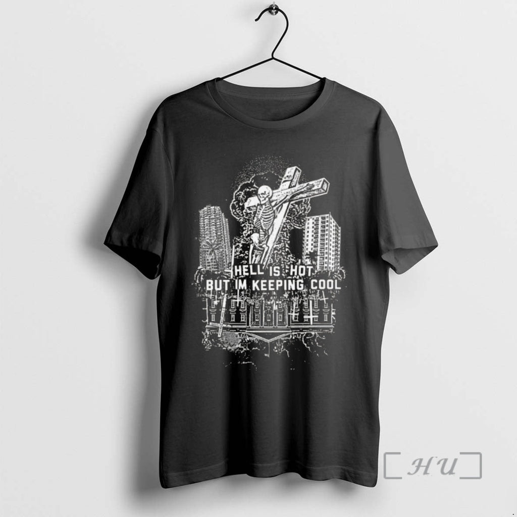 Officials American Nightmare Hell Is Hot But Im Keeping Cool T-Shirts, Hoodie, Sweatshirt