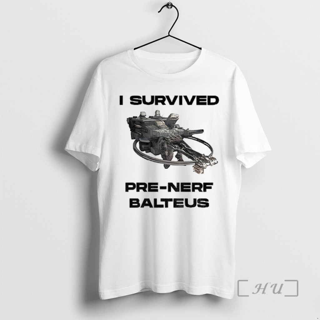 Officials Armored Core I Survived Pre Nerf Balteus T-Shirts, Hoodie, Sweatshirt