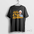 Officials Baby Billy Im Just Asking 8 Ball 2 Million Dollars T-Shirts, Hoodie, Sweatshirt