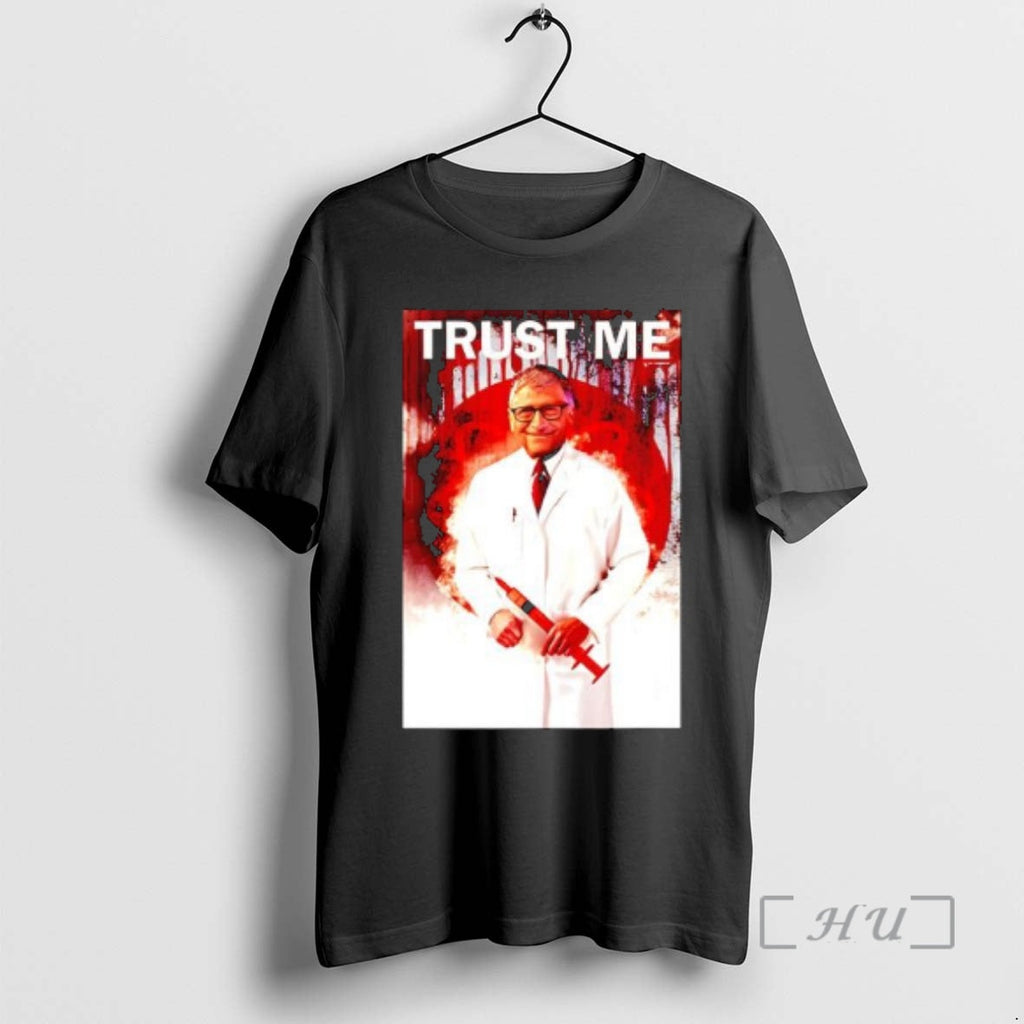 Officials Bill Gates Doctors Coat Trust Me Covid 19 Pandemic T-Shirts, Hoodie, Sweatshirt
