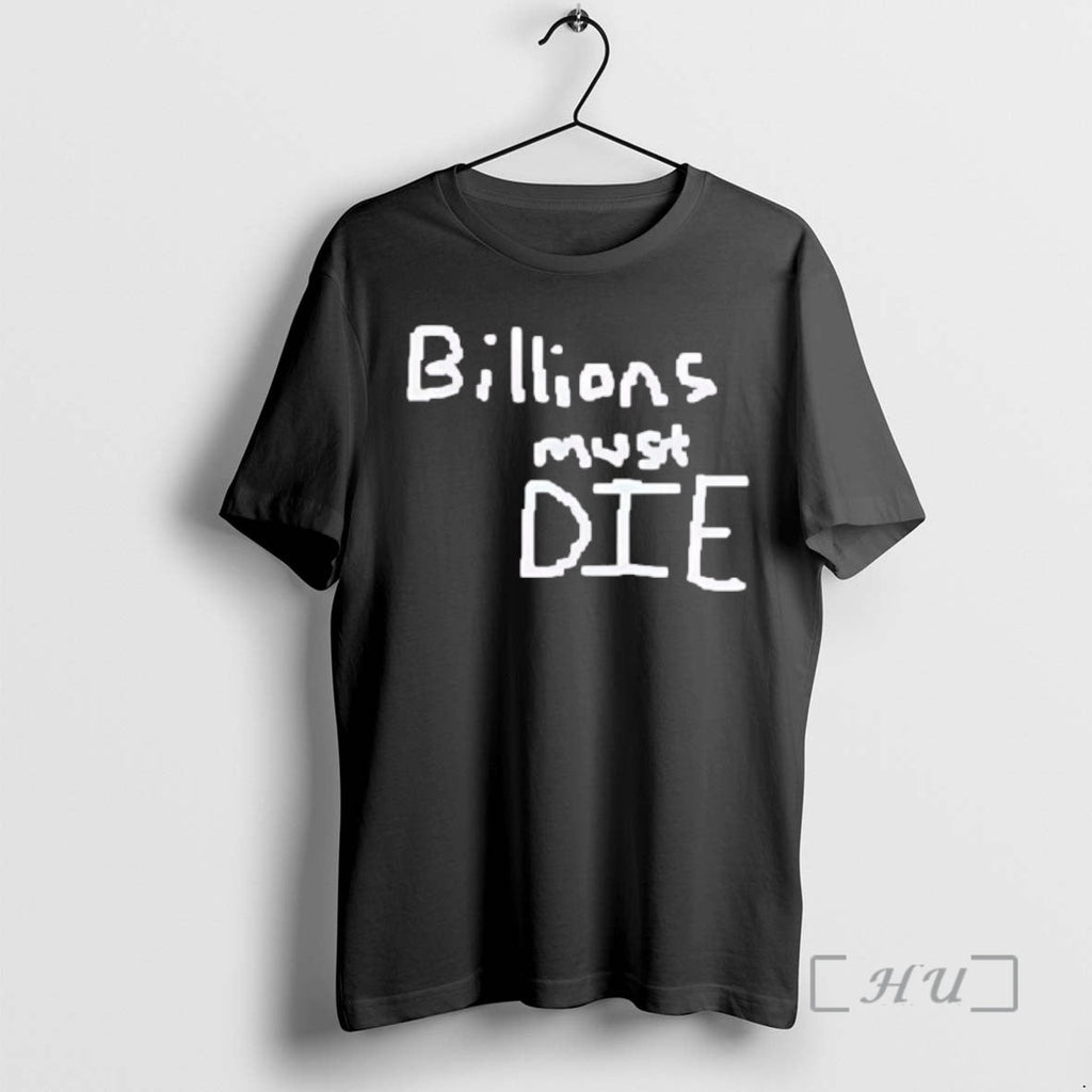 Officials Billions Must Die 2026 T-Shirts, Hoodie, Sweatshirt